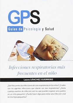 INFECCIONES RESPIRATORIAS MÁS FRECUENTES EN EL NIÑO