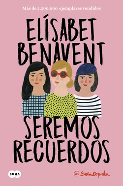 SEREMOS RECUERDOS