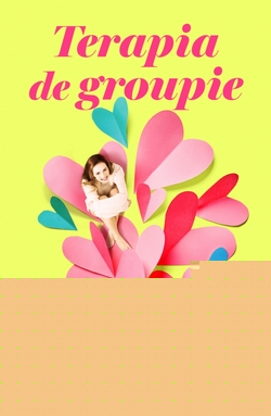 TERAPIA DE GROUPIE