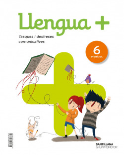 LLENGUA+ 6E.PRIMARIA. SERIE PRACTICA