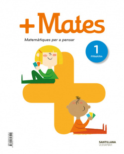 MATEMATIQUES+ 1R PRIMARIA PER A PENSAR