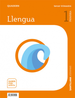 QUADERN LLENGUA 3 1R.PRIMARIA. SABER FER AMB TU. VALENCIA 2019