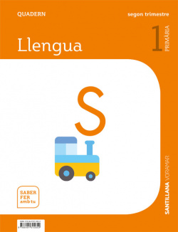 QUADERN LLENGUA 2 1R.PRIMARIA. SABER FER AMB TU. VALENCIA 2019