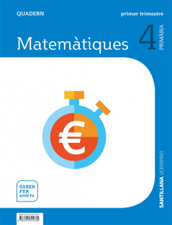 QUADERN MATEMATIQUES 1 4T.PRIMARIA. SABER FER AMB TU. VALENCIA 2019