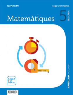 QUADERN MATEMATIQUES 2 5E.PRIMARIA. SABER FER AMB TU. VALENCIA 2019