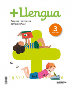 LLENGUA+ 3R.PRIMARIA. SERIE PRÁCTICA. VLAENCIA 2019
