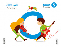QUADERN MÚSICA 5E.PRIMARIA. ACORDS. VALENCIA 2019