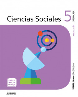 CIENCIAS SOCIALES 5ºPRIMARIA. SABER HACER CONTIGO. ANDALUCÍA 2019