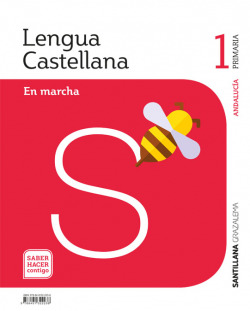 LENGUA EN MARCHA. 1ºPRIMARIA. SABER HACER CONTIGO. ANDALUCÍA 2019