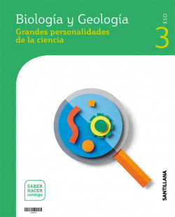 BIOLOGIA Y GEOLOGIA SERIE OBSERVA 3 ESO SABER HACER CONTIGO