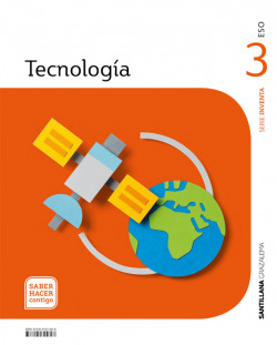 TECNOLOGIA 3 ESO SABER HACER CONTIGO