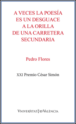 A veces la poesía es un desguace a la orilla de una carretera secundaria