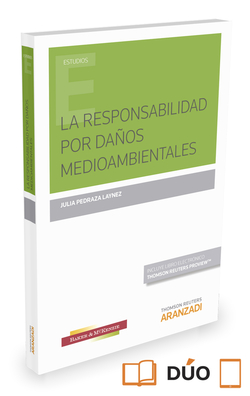 La responsabilidad por daños medioambientales