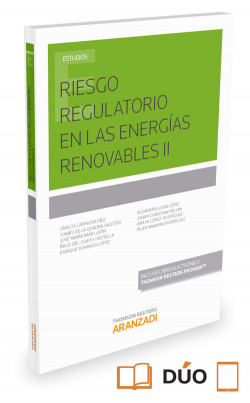 RIESGO REGULATORIO EN LAS ENERGÍAS RENOVABLES
