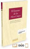 EL ESTATUTO DE LOS ALTOS CARGOS (PAPEL + E-BOOK)