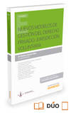 NUEVOS MODELOS DE GESTION DEL DERECHO PRIVADO: JURISDICCION VOLUNTARIA (PAPEL + E-BOOK)
