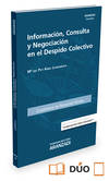 INFORMACION, CONSULTA Y NEGOCIACION EN EL DESPIDO COLECTIVO (PAPEL+E-BOOK)