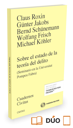 SOBRE EL ESTADO DE LA TEORÍA DEL DELITO (SEMINARIO EN LA UNIVERSI TAT POMPEU FABRA