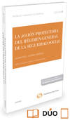 La acción protectora del Régimen General de la Seguridad Social