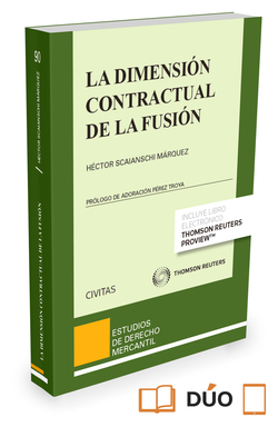 LA DIMENSION CONTRACTUAL DE LA FUSION(+EBOOK)