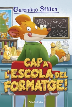 Capa l´escola del formatge!