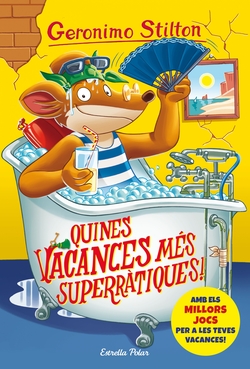 QUINES VACANCES MES SUPERRATIQUES!