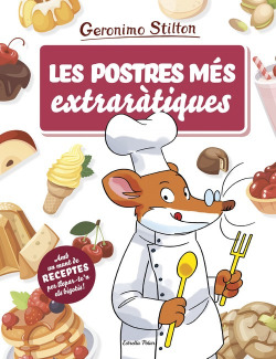 LES POSTRES MÈS EXTRARÀTIQUES