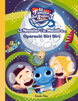 LA FAMILIA I LA MATOLL...OPERACIÓ BIRI BIRI