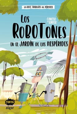 LOS ROBOTOTS EN EL JARDIN DE LAS HESPERIDES