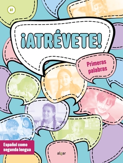 ¡Atrévete! Primeras palabras (A1)