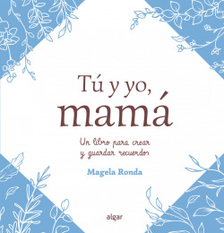 Tú y yo ,mamá