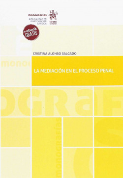 LA MEDIACIÓN EN EL PROCESO PENAL