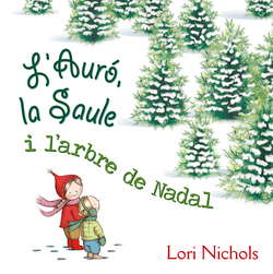 L'AURO, LA SAULE I L'ARBRE DE NADAL