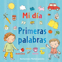 MI DIA: PRIMERAS PALABRAS