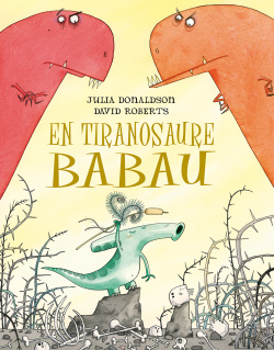 EN TIRANOSAURE BABAU