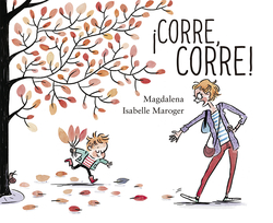 ¡CORRE, CORRE!