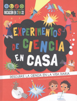 Experimentos de ciencia en casa