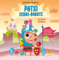 Patxi zerri-bihotz eta piztia ñimiñoak