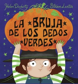 La bruja de los dedos verdes