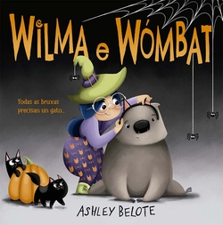 Wilma e Wómbat