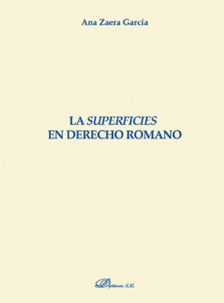 LAS SUPERFICIES EN DERECHO ROMANO