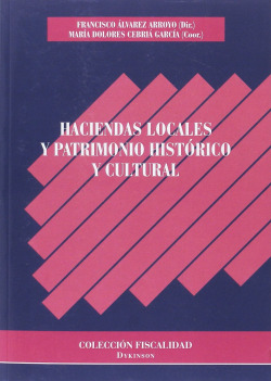 HACIENDAS LOCALES Y PATRIMONIO HISTÓRICO Y CULTURAL