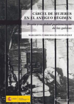 CARCEL DE MUJERES ANTIGUO REGIMEN