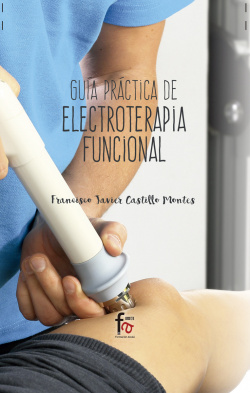Guía práctica de electroterapia funcional