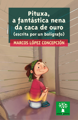 Pituxa, a fantástica nena da caca de oura