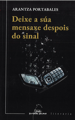 DEIXE A SÚA MENSAXE DESPOIS DO SINAL