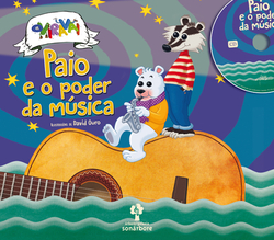 PAIO E O PODER DA MÚSICA (CON CD)