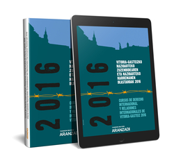 CURSOS DE DERECHO INTERNACIONAL Y RELACIONES INTERNACIONALES DE VITORIA -GASTEIZ 2016 (PAPEL + E-BOO