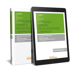 EL REGIMEN JURIDICO DE LAS SOCIEDADES LABORALES (PAPEL + E-BOOK)