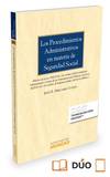 LOS PROCEDIMIENTOS ADMINISTRATIVOS EN MATERIA DE SEGURIDAD SOCIAL (PAPEL + E-BOOK)